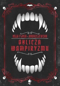 Oblicza wampiryzmu - okładka książki