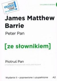 Peter Pan / Piotruś Pan (z podręcznym - okładka książki