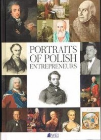 Portraits of Polish Entrepreneurs: - okładka książki