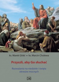 Przyszli, aby Go słuchać. Rozważania - okładka książki