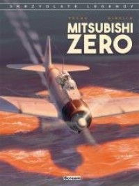 Skrzydlate legendy Mitsubishi Zero - okładka książki