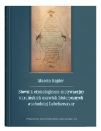 Słownik etymologiczno-motywacyjny - okładka książki