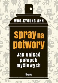 Spray na potwory. Jak unikać pułapek - okładka książki