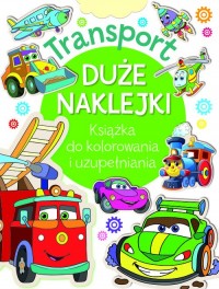 Transport. Duże naklejki. Książka - okładka książki