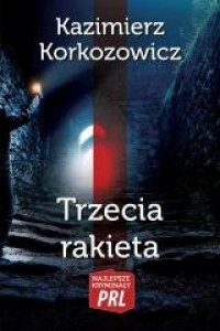 Trzecia rakieta - okładka książki