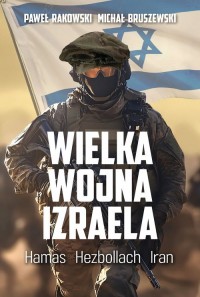 Wielka wojna Izraela - okładka książki