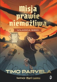 Władca sieci. Misja Prawie Niemożliwa. - okładka książki