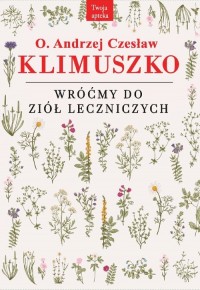 Wróćmy do ziół leczniczych - okładka książki