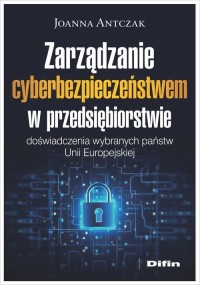 Zarządzanie cyberbezpieczeństwem - okładka książki