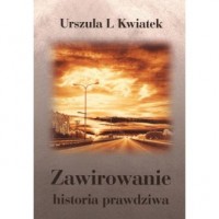 Zawirowanie historia prawdziwa - okładka książki