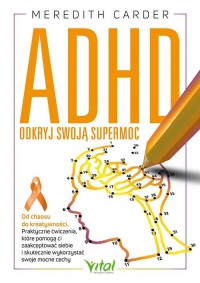 ADHD - odkryj swoją supermoc - okładka książki