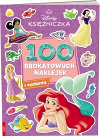 Disney Księżniczka. 100 brokatowych - okładka książki