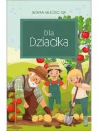 Dla Dziadka - okładka książki