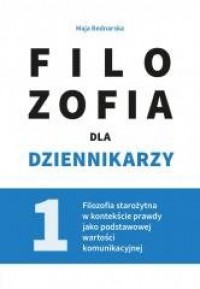 Filozofia dla dziennikarzy. Tom - okładka książki