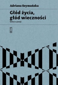 Głód życia, głód wieczności - okładka książki