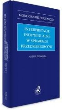 Interpretacje indywidualne w sprawach - okładka książki