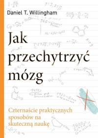 Jak przechytrzyć mózg. Czternaście - okładka książki