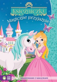 Księżniczki Magiczne przyjaźnie - okładka książki