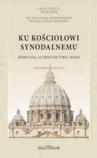 Ku kościołowi synodalnemu. Komunia, - okładka książki