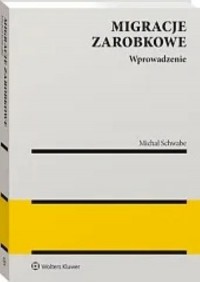 Migracje zarobkowe. Wprowadzenie - okładka książki