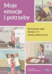 Moje emocje i potrzeby. Scenariusze - okładka książki