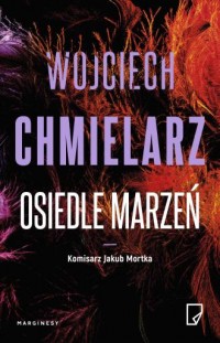 Osiedle marzeń - okładka książki