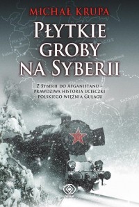 Płytkie groby na Syberii - okładka książki