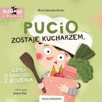 Pucio zostaje kucharzem, czyli - okładka książki