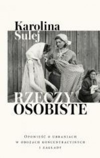 Rzeczy osobiste. Opowieść o ubraniach - okładka książki