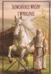 Słowiańskie wróżby i wyrocznie - okładka książki