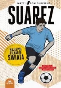 Suarez. Najlepsi piłkarze świata - okładka książki