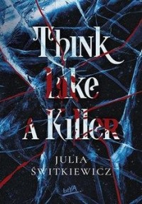 Think Like a Killer - okładka książki