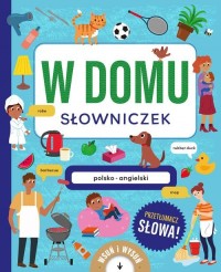 W domu Słowniczek polsko-angielski. - okładka książki