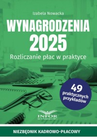 Wynagrodzenia 2025. Rozliczanie - okładka książki