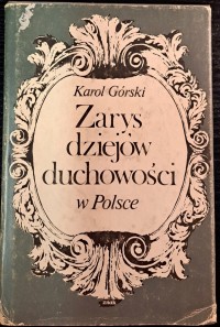 Zarys dziejów duchowości w Polsce - okładka książki