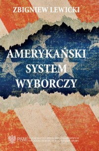 Amerykański System Wyborczy - okłakda ebooka