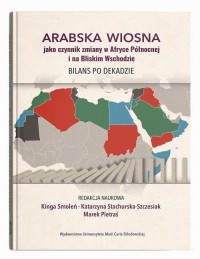 Arabska Wiosna jako czynnik zmiany - okłakda ebooka