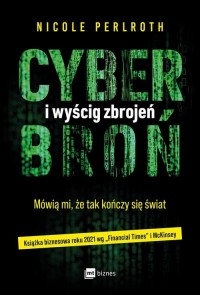 Cyberbroń i wyścig zbrojeń. Mówią - okłakda ebooka