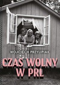 Czas wolny w PRL - okłakda ebooka