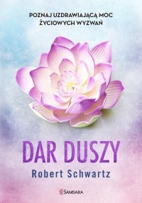 Dar duszy. Poznaj uzdrawiającą - okłakda ebooka