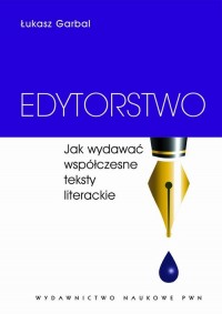 Edytorstwo. Jak wydawać współczesne - okłakda ebooka