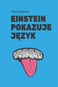 Einstein pokazuje język - okłakda ebooka