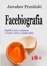 Facebiografia - okłakda ebooka