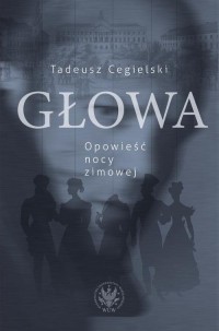 Głowa. Opowieść nocy zimowej - okłakda ebooka