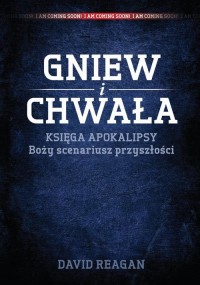 Gniew i Chwała. Księga Apokalipsy - okłakda ebooka