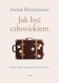 Jak być człowiekiem - okłakda ebooka