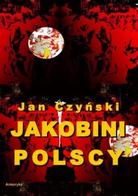 Jakobini polscy. Powieść z czasów - okłakda ebooka