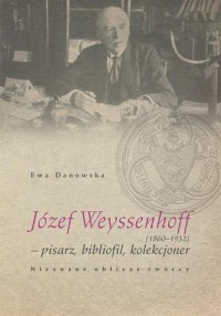 Józef Weyssenhoff (1860 – 1932) - okłakda ebooka