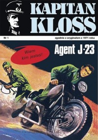 Kapitan Kloss. Agent J-23 (t.1) - okłakda ebooka