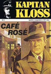 Kapitan Kloss. Cafe Rose - okłakda ebooka